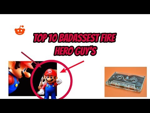top-10-badassest-fire-hero-guy's