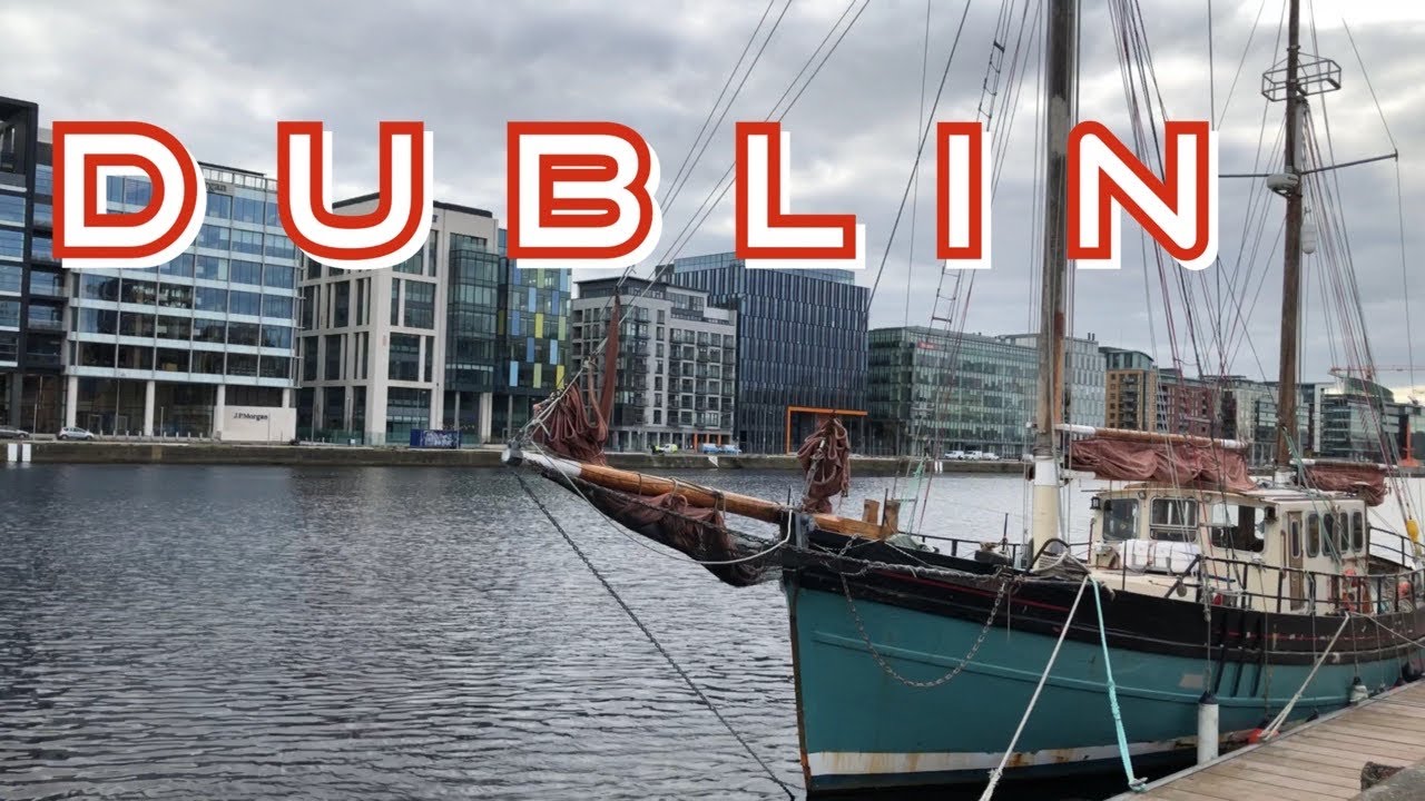 Grand Canal Docks Dublin4k Walking in Dublin/IrelandTravel with Atiq