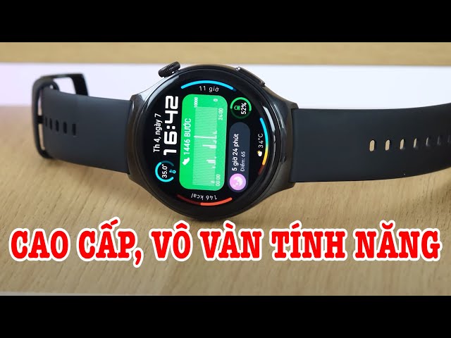 Đánh giá Huawei Watch 4 : đồng hồ cao cấp, có tất cả thứ bạn cần