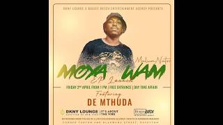 De Mthuda    Malumnators Moya Wam Ep Launch