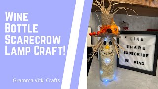 Wine Bottle Scarecrow Craft | DIY Wine Bottle Lamp