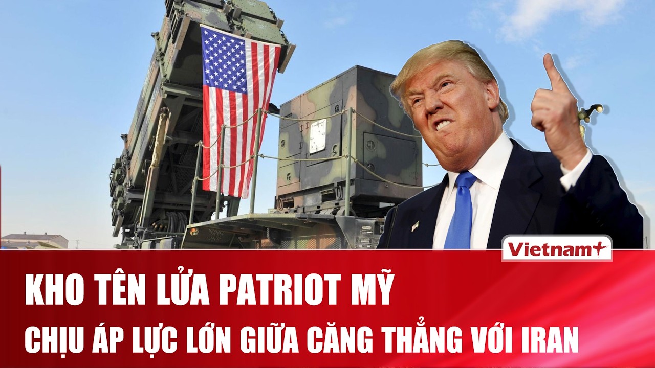 Hỏa lực Iran dồn dập buộc Mỹ tăng sản xuất Patriot giữa nguy cơ kho đánh chặn bị bào mòn