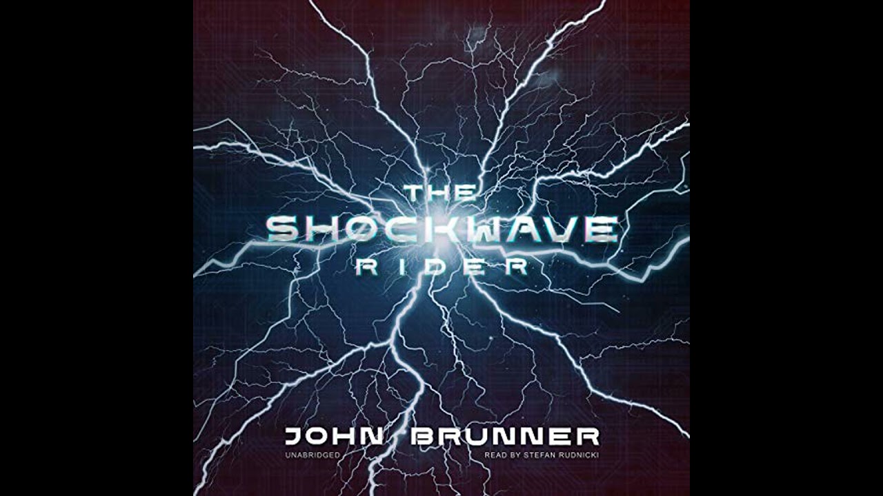 Shockwave Rider Audiobook by John Brunner