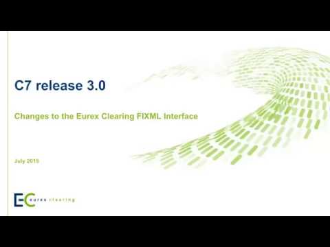 Eurex Clearing C7 release 3.0 | Eurex Group