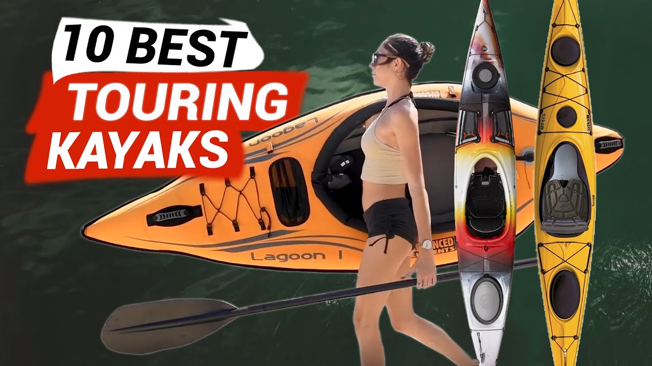 10 Best Touring Kayaks 2023 YouTube