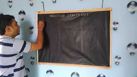 Class 4 Mathematics : Addition Strategies