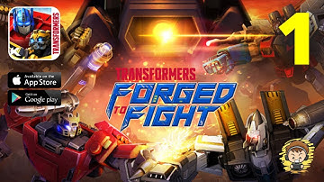TRANSFORMERS: Forged to Fight - Gameplay | Official Launch | Part 1 (Android/iOS)
