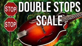 Double Stops Scale - (intermediate level mandolin lesson)
