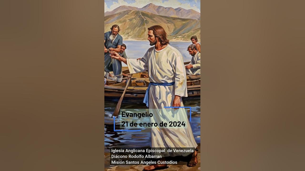 Evangelio Domingo 21 de enero de 2024 YouTube