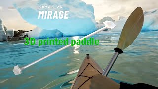 Kayak VR mirage - 3D printed paddle for VR