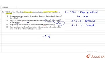 Which of the following statements concerning the quantum numbers are correct?