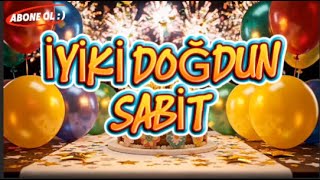 Sabi̇t 🎂İsmi̇ni̇ze Özel Doğum Günü Şarkisi 🎂