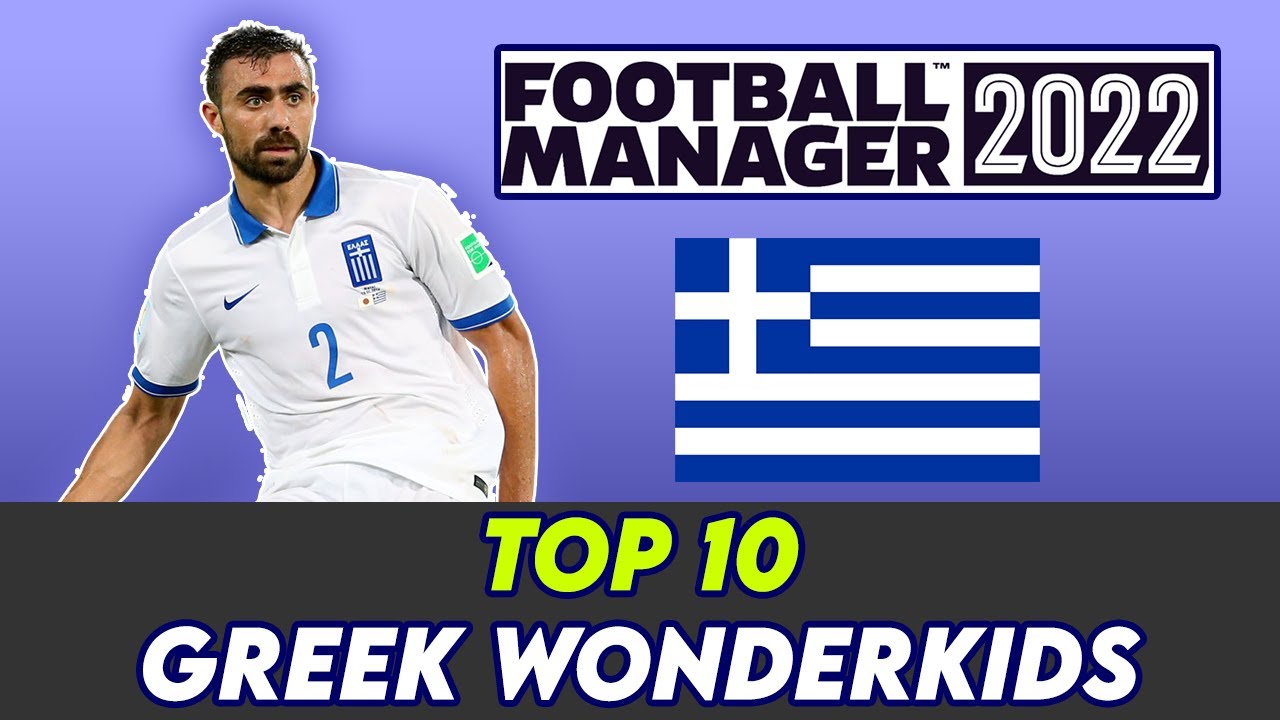 FM 22 TOP 10 Greek Wonderkids in Football Manager 2022