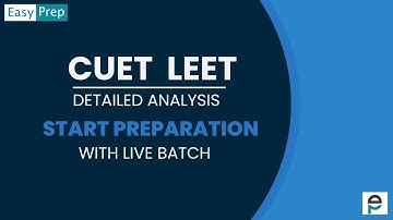 All about CUET LEET | Detailed Analysis by Vinay Kumawat Sir #cuet #easyprep