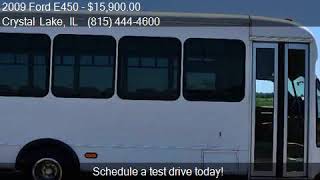 2009 Ford E450 22 Passenger  Shuttle Bus for sale in Crystal