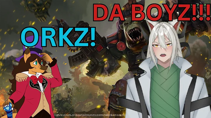 Vtubers React to PancreasNoWork | Ork Warbosses - Da Biggest, Bestest Boyz