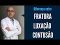 FRATURA, LUXAÇÃO E CONTUSÃO - Qual a diferença? Mp3 Song