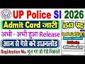 UP SI Admit Card 2026 Kaise Download Kare || UP Police SI Admit Card 2026 || Download Problems