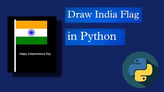 Celebrity How to Draw India Flag in Python programing language and Write Happy Independence Day Wealth
