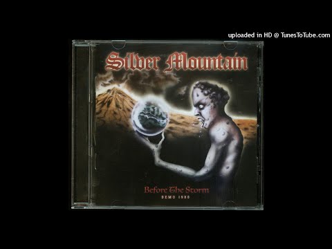 Silver Mountain — Silver Mountain - Before The Storm