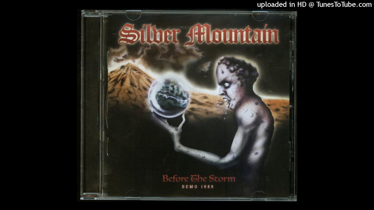 Silver Mountain - Before The Storm