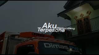 Story wa terbaru Terpesona versi truck Dimas Pw CV.Putra Dewi Sri ES GE ER