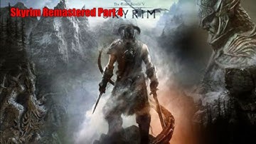 Skyrim Remastered - The Golden Claw RETURNED! - Part 4