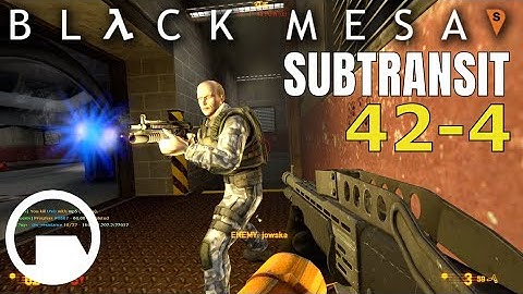 Black Mesa 2022 Multiplayer Gameplay on dm_subtransit
