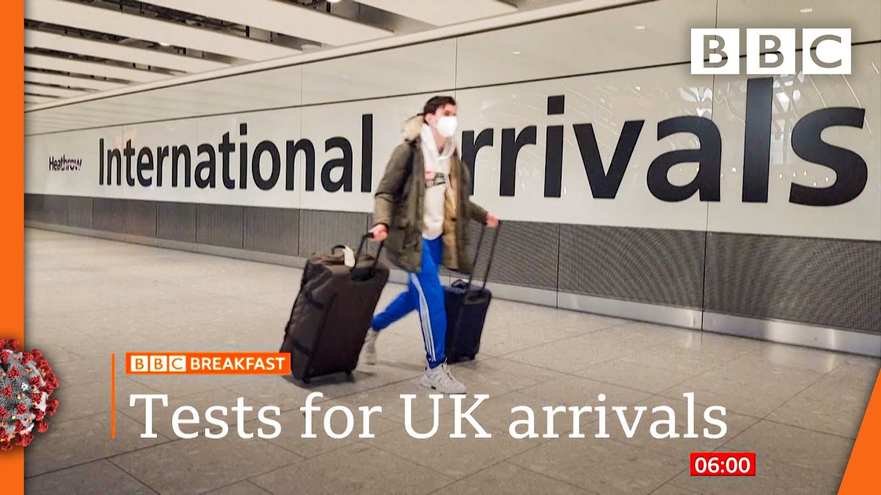 Covid : Travellers to UK set to be tested after arrival