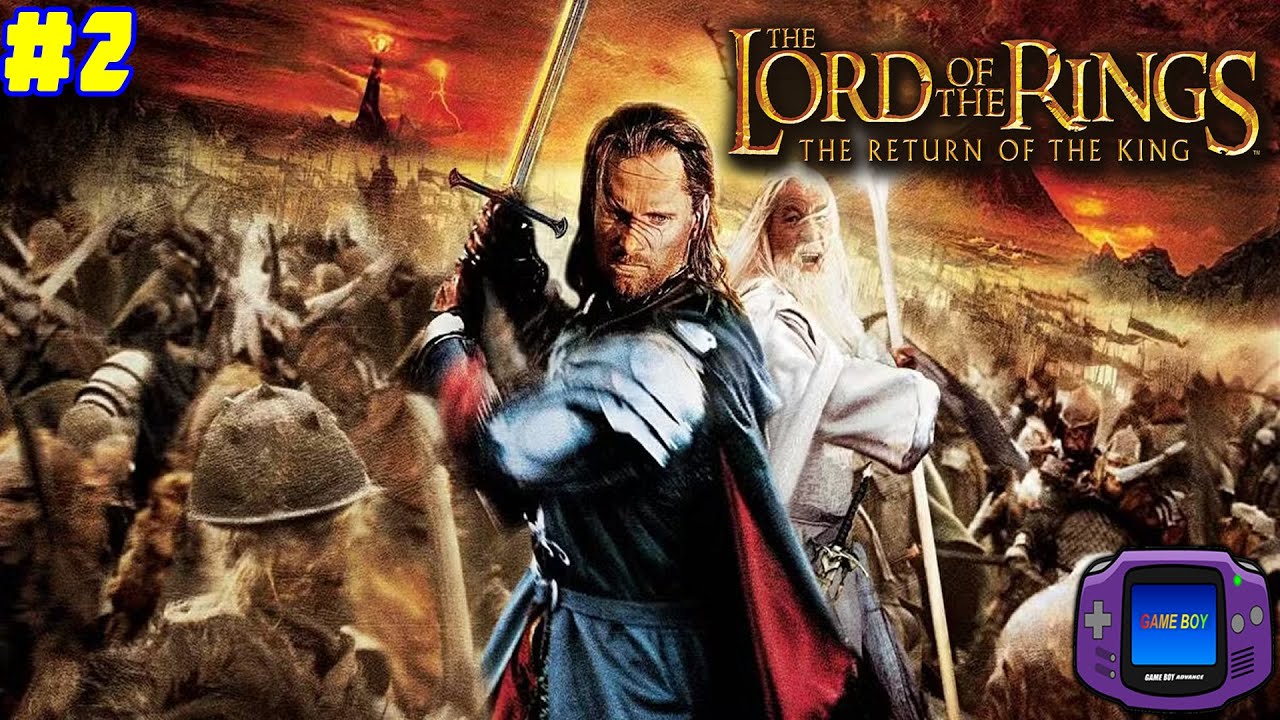 The Lord Of The Rings: The Return Of The King [Gameboy] No Commentary Walkthrough PART 2