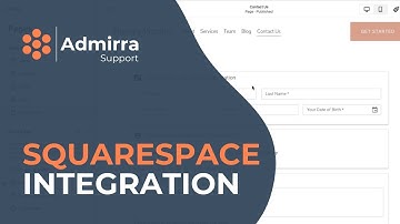 Squarespace Integration - Admirra Support
