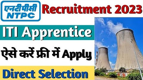 NTPC भर्ती 2023, NTPC ITI Apprentice Vacancy 2023, ITI Latest Apprentice 2023,NTPC Rihand Apprentice