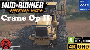 🚜🏗️🪵 MudRunner - Crane Operator 2 (Challenge ★★☆) K-9000 | 4K 60FPS PC