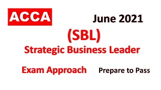 SBL - Day 02 - June 2021 - Strategic Business Leader ACCA Exam Approach Webinars | MNN screenshot 3