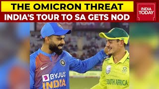 India's Tour To South Africa Gets BCCI's Nod | The Omicron Threat