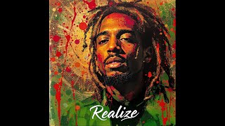 Realize -- Roots 4 Unity (Rasta Reggae Music) 2025