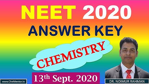 NEET 2020 ANSWER KEY | Chemistry Questions with Answers (All 45 Questions)