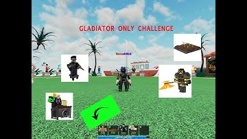 Gladiator Only Challenge(TDS)
