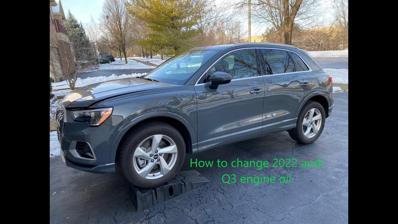 How to change 2022 Audi Q3 engine oil - YouTube