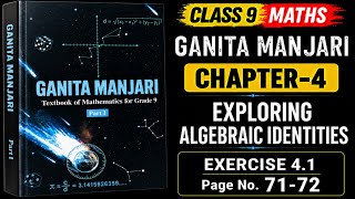 Class 9 Maths Ganita Manjari | Chapter 4 | Exercise 4.1 | Exploring Algebraic Identities |Page 71-72