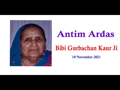 Live-Now-Antim-Ardas-Samagam-Of-Bibi-Gurbachan-Kaur-Ji-From-Malviya-Nagar-Delhi-10-Nov-2021