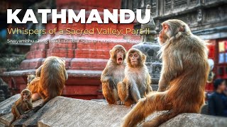 Kathmandu - Whispers of a Sacred Valley: Part 2 - Explore the Heart of Nepal in 4K screenshot 5