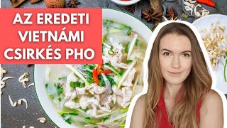 Pho leves recept- vietnámi csirkés Pho házilag