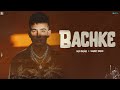 BACHKE - Jass Manak (Official Song) Sharry Nexus | Punjabi Songs | Geet MP3