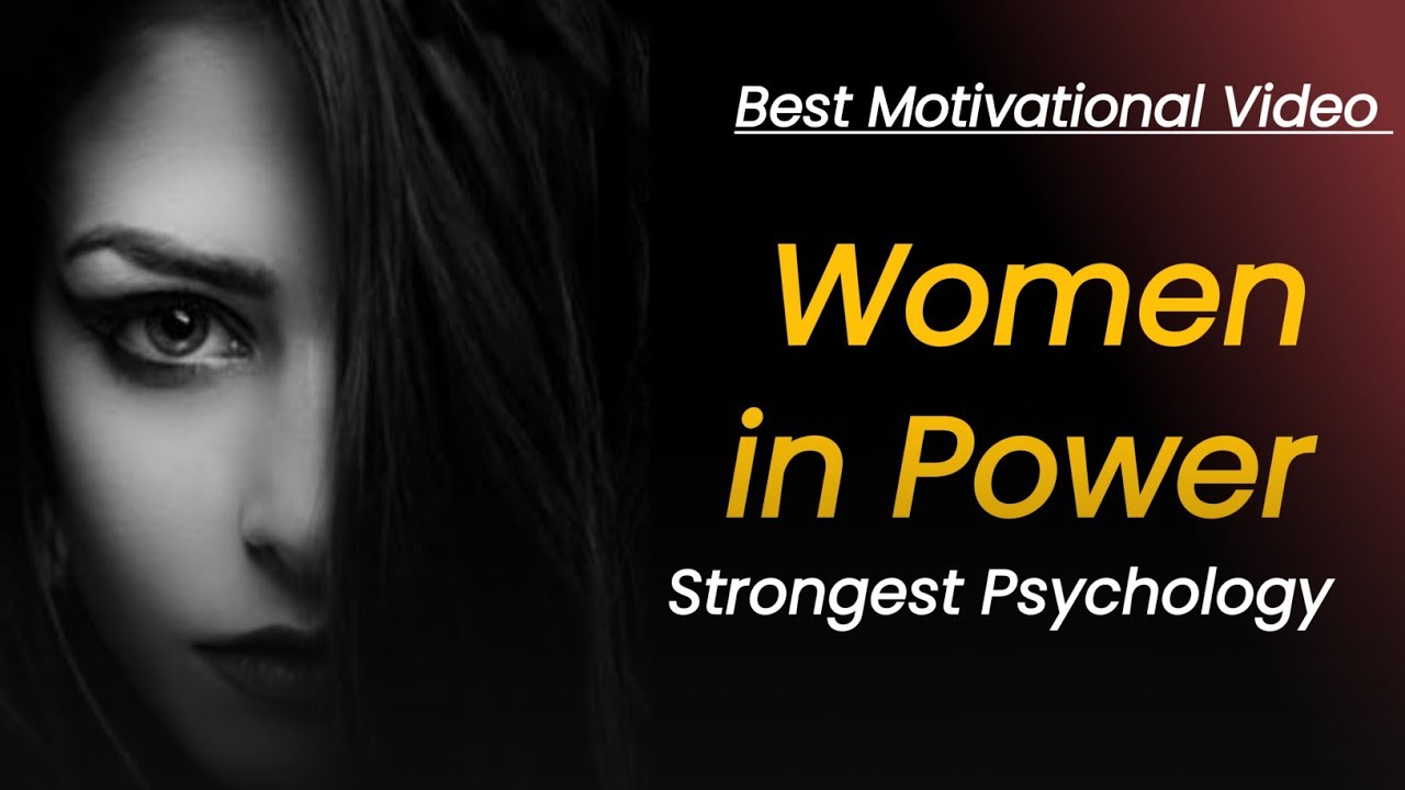 The Rarest Psychology of Powerful Women। Best Motivational Video in Hindi