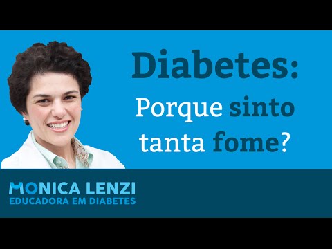 Porque sinto muita fome quando tenho Diabetes?