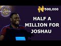 500k win for joshua on who wants to be a millionaire nigeria episode 23
