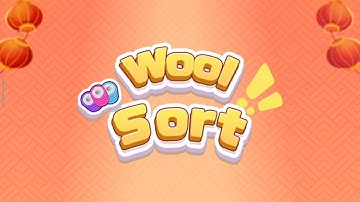 【WOOL SORT】Wool Sort Game Is Way More Addictive Than It Looks! 🔥🧠(Part 3)