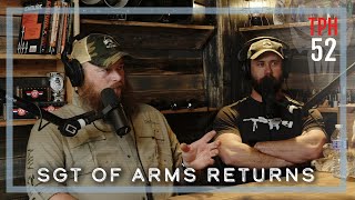 Sgt of Arms Returns | TPH52