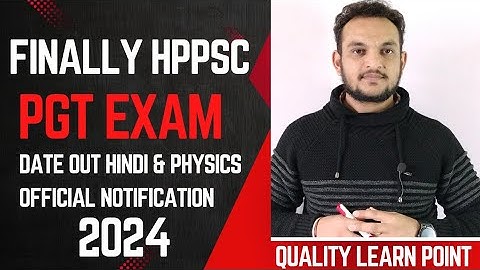 HP PGT EXAM DATE 2024 OUT | HP PGT Exam Date 2024 | PGT exam datesheet 2024